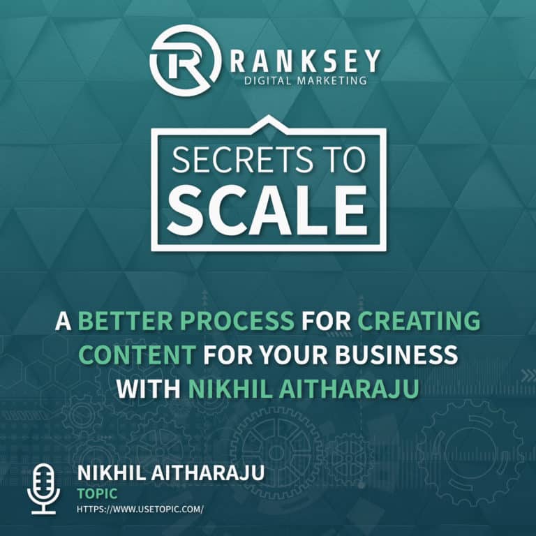 032 - A Better Process For Creating Content For Your Business With Nikhil Aitharaju