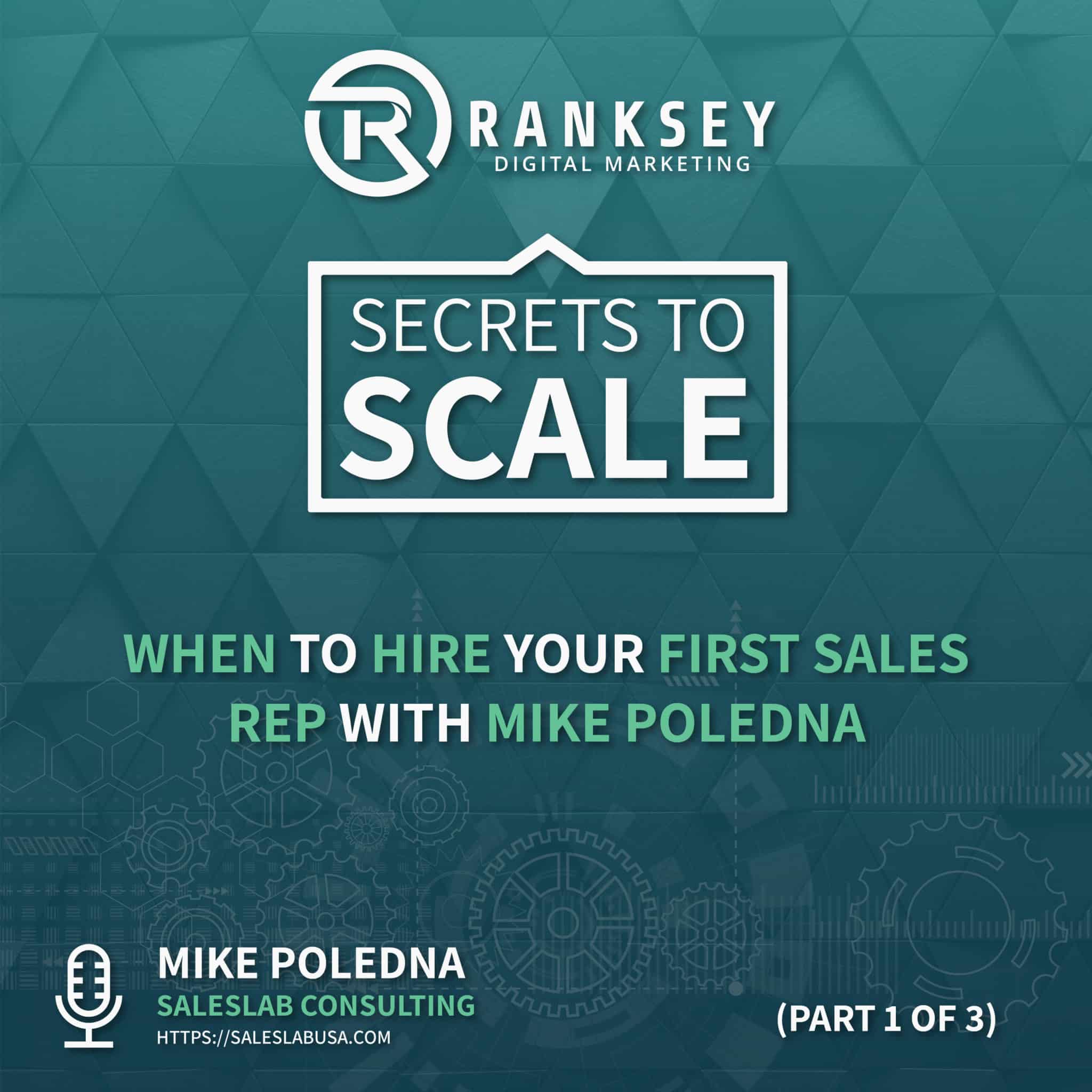 042 – When To Hire Your First Sales Rep With Mike Poledna (Part 1 of 3)