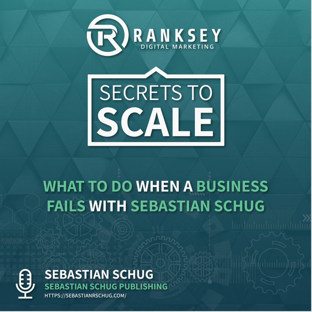065 - What To Do When A Business Fails With Sebastian Schug