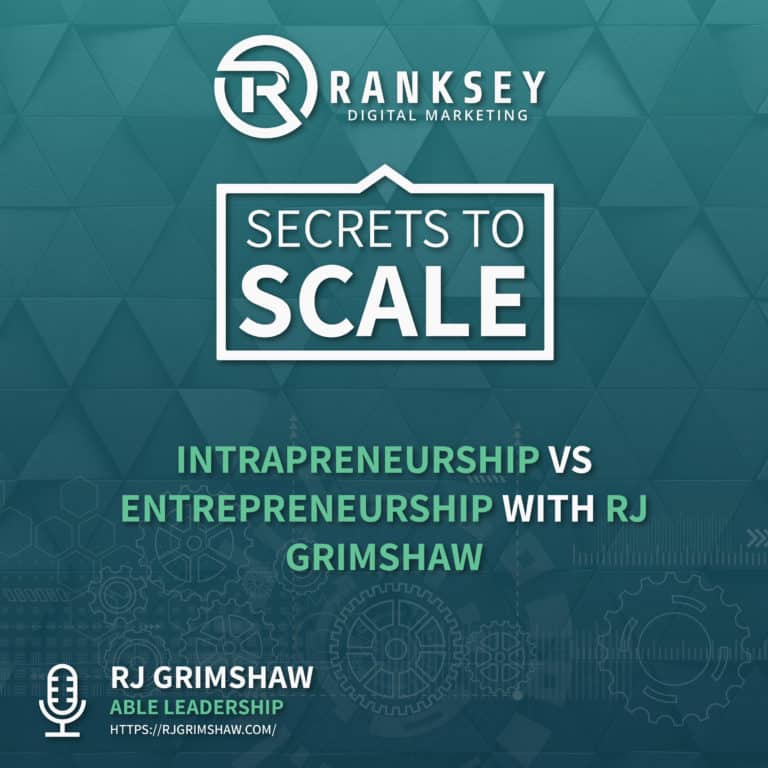 076 - Intrapreneurship vs Entrepreneurship With RJ Grimshaw