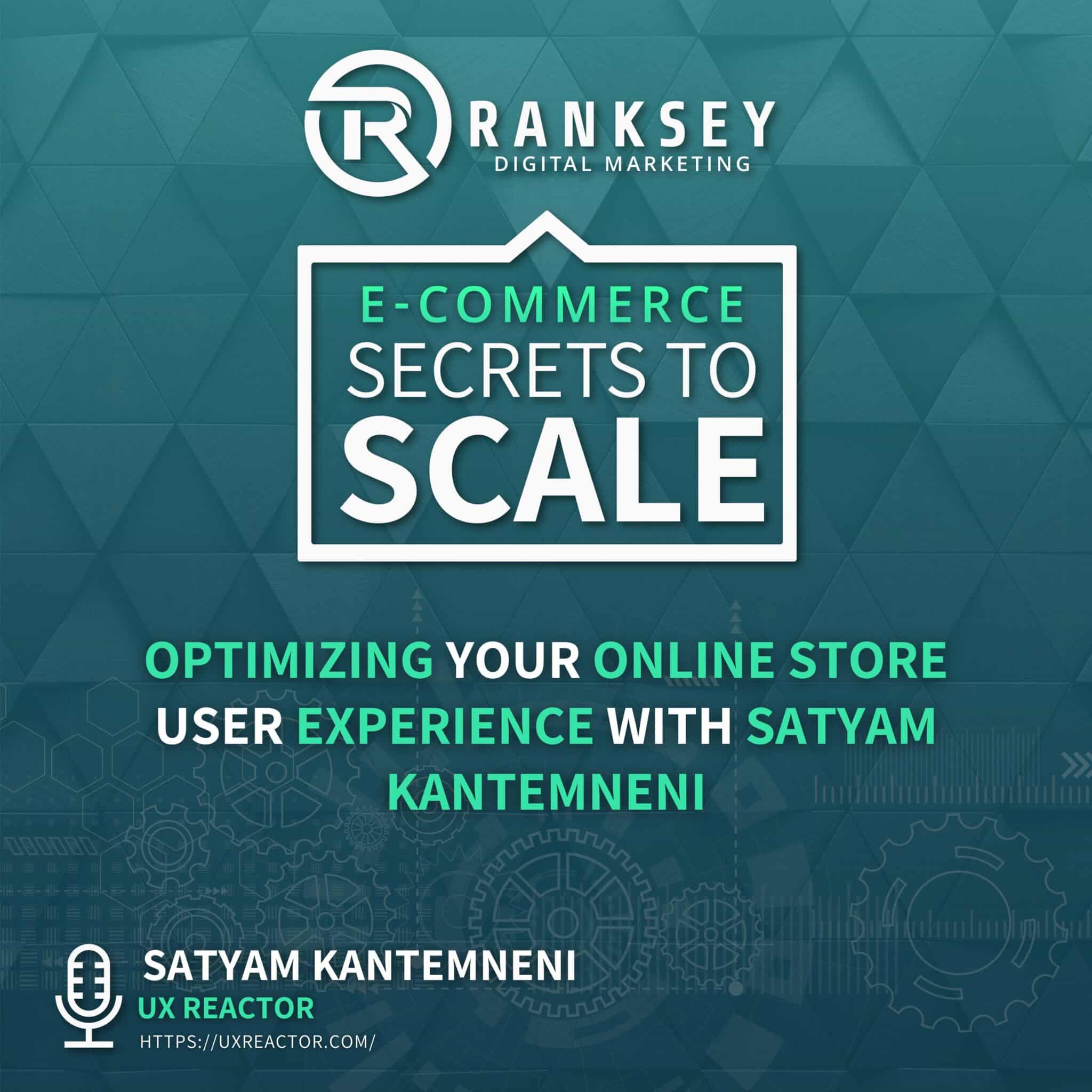 096 - Optimizing Your Online Store User Experience With Satyam Kantemneni