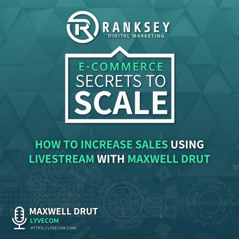 How to Increase Sales Using Livestream with Maxwell Drut