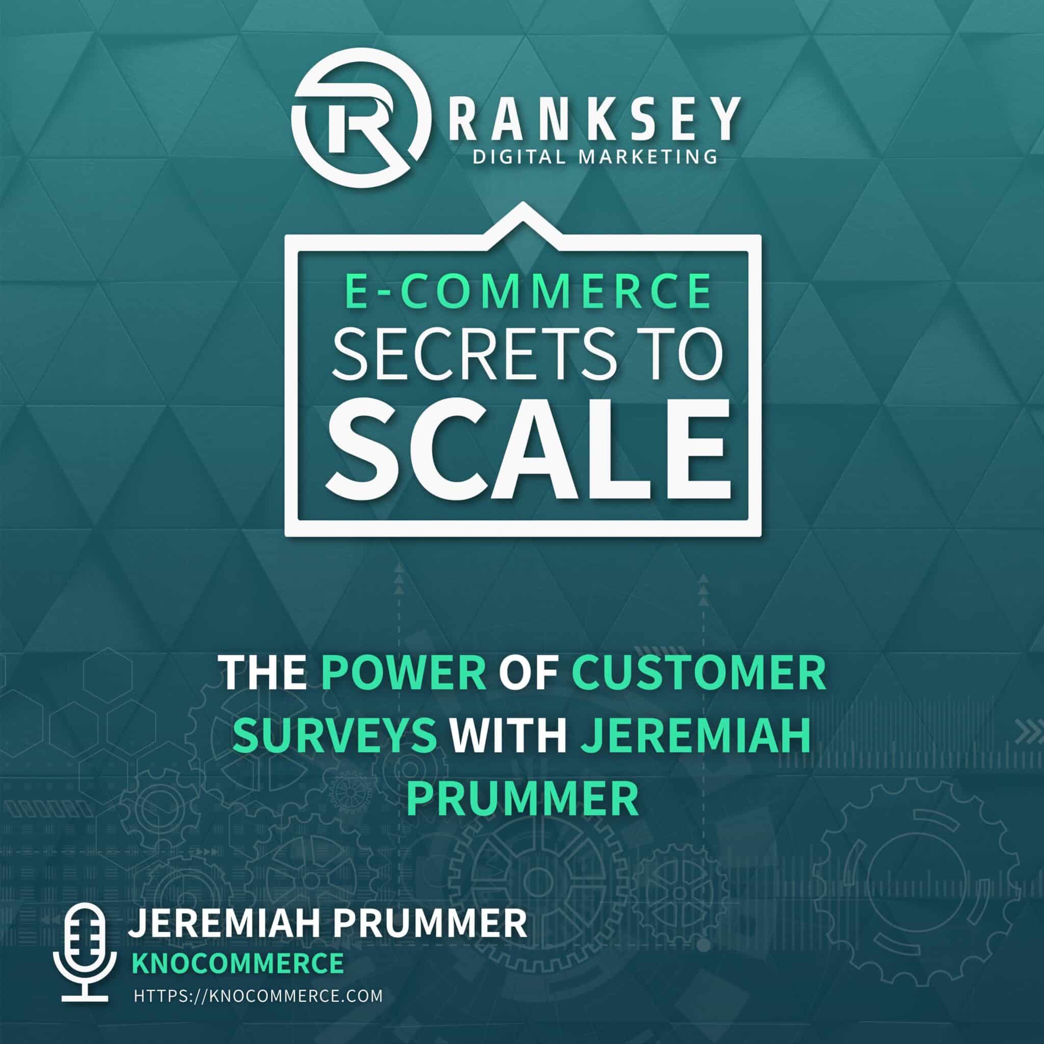 133 - The Power Of Customer Surveys With Jeremiah Prummer
