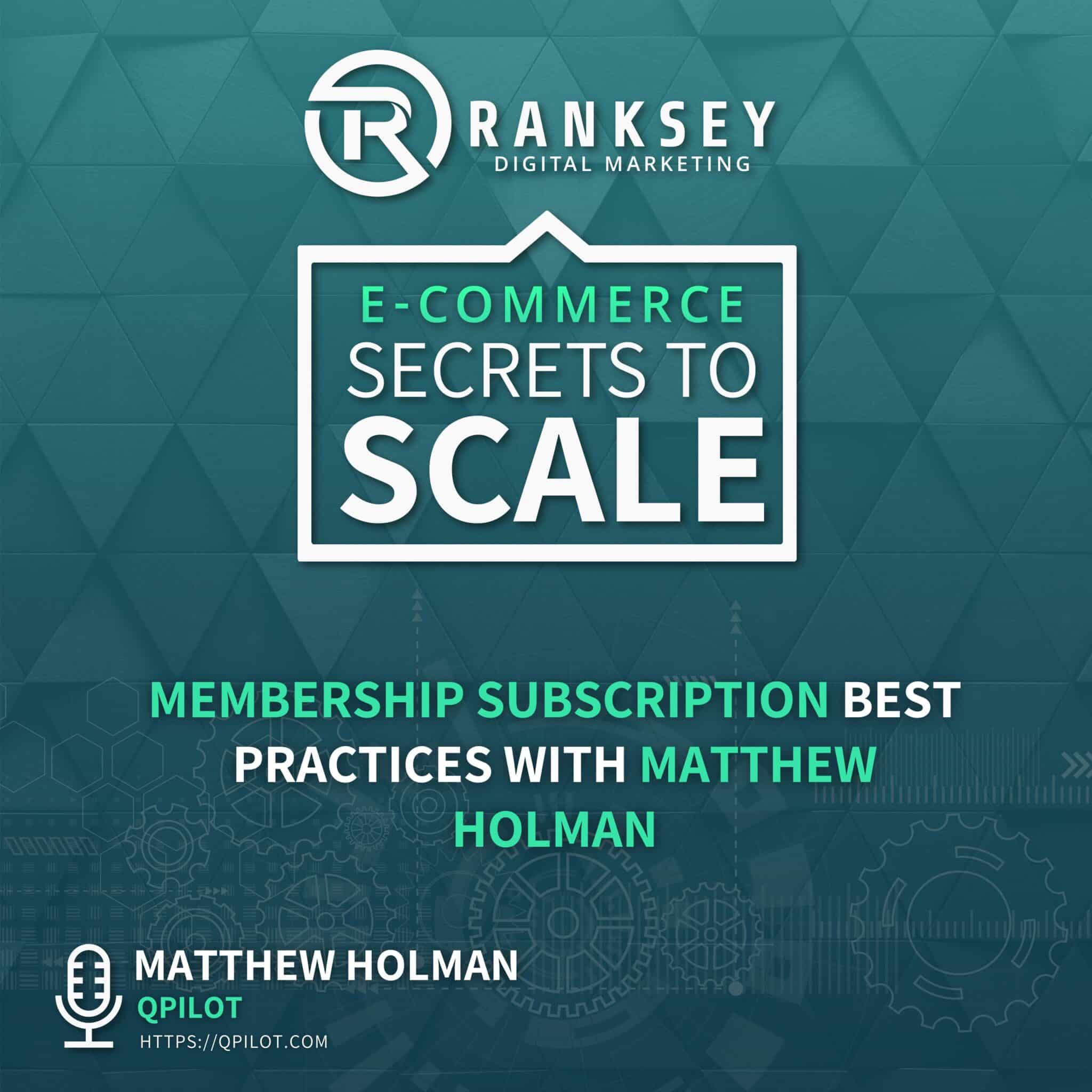 Membership Subscription Best Practices With Matthew Holman