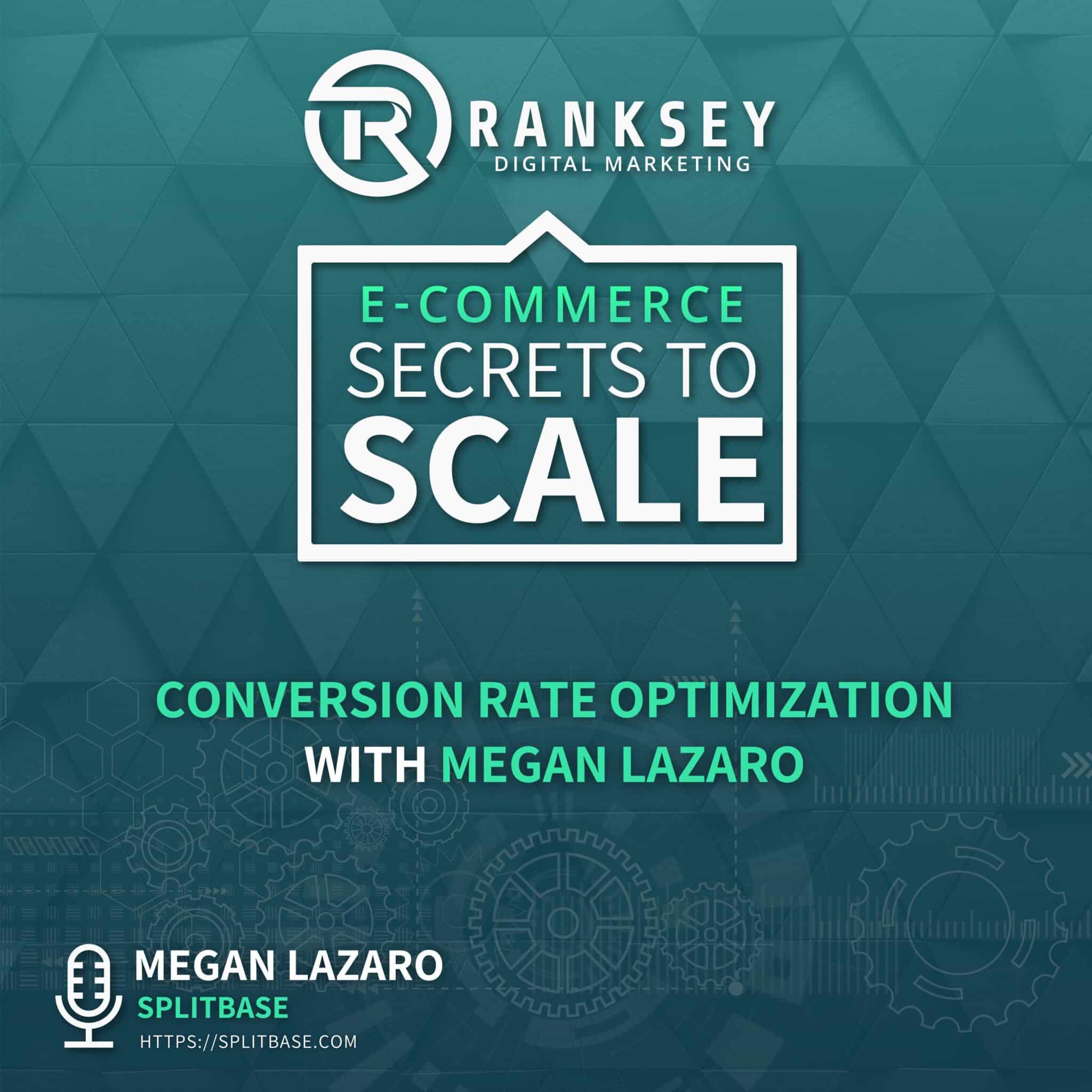 1 / 1 – 152 – Conversion Rate Optimization With Megan Lazaro