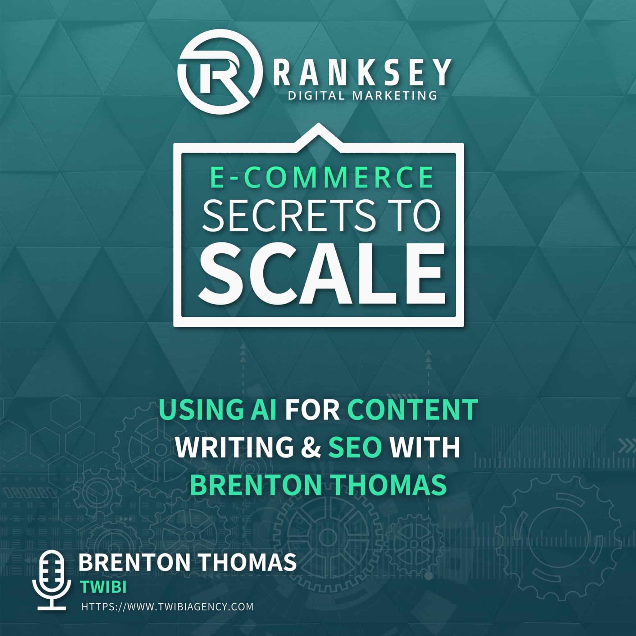 153 - Using AI For Content Writing & SEO With Brenton Thomas