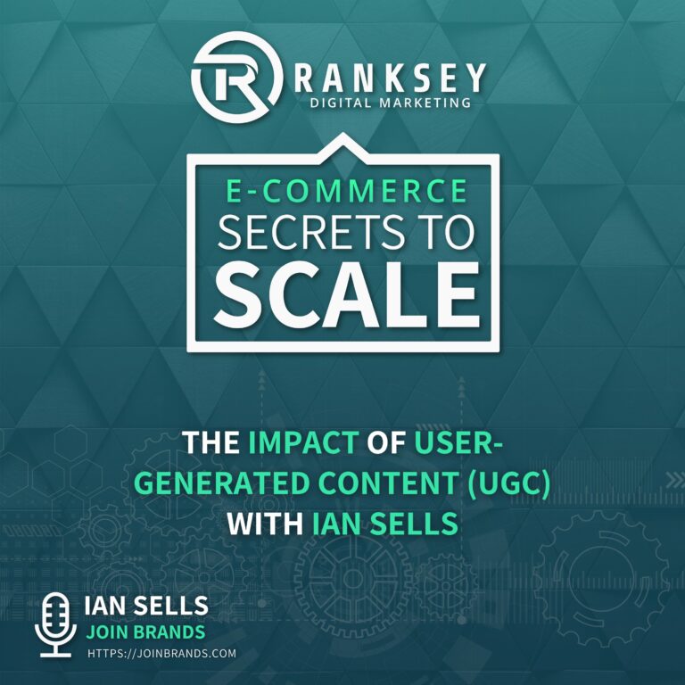 157 - The Impact of User-Generated Content (UGC) with Ian Sells